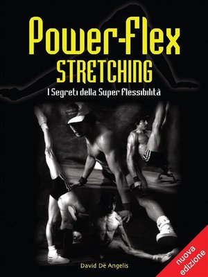 cover image of Power-Flex Stretching--I Segreti della Super Flessibilità